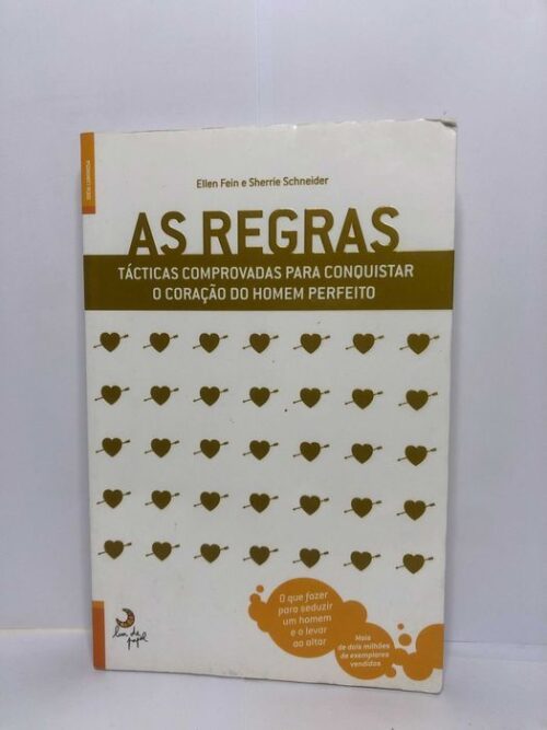 As Regras (tácitas comprovadas para conquistar o homem perfeito)
