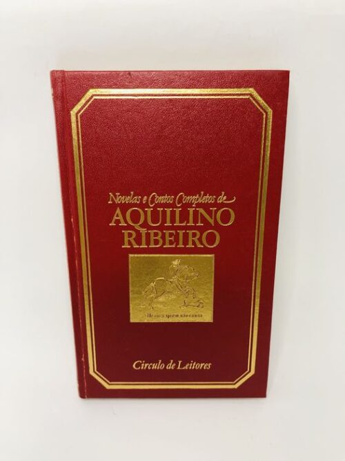 As Três Mulheres de Sansão Aninhas - Aquilino Ribeiro