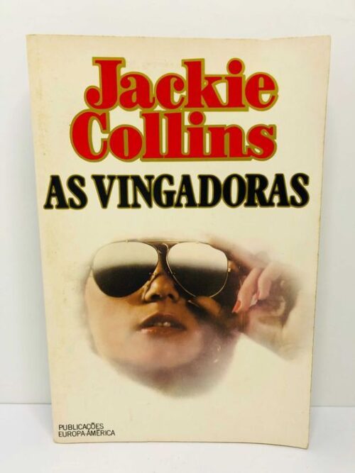 As Vingadoras - Jackie Collins