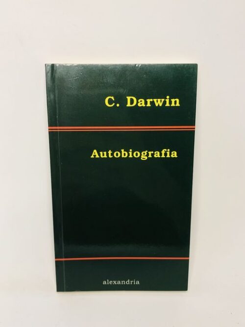 Autobiografia - C. Darwin