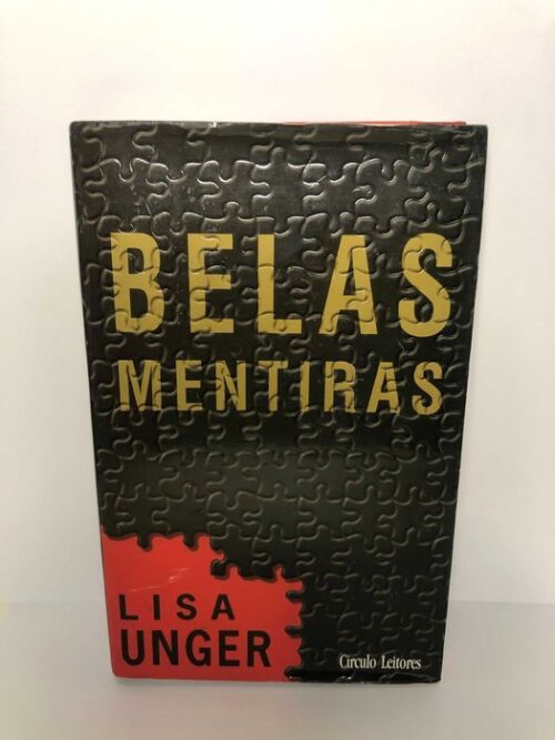 Belas mentiras - Lisa Unger
