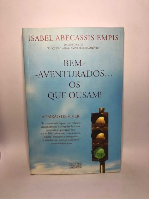 Bem-Aventurados... os que Ousam