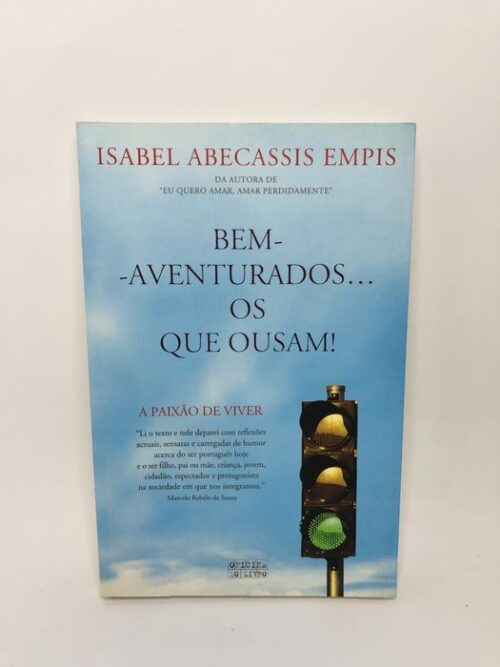 Bem-Aventurados... Os Que Ousam