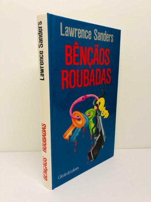 Bênçãos roubadas - Lawrence Sanders