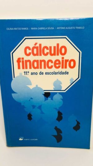 Cálculo Financeiro 11º. Ano de Escolaridade