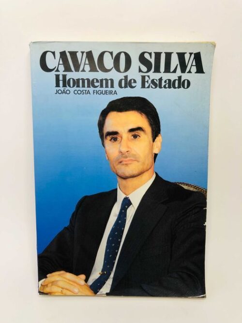 Cavaco Silva (Homem de estado) - João Costa Figueira