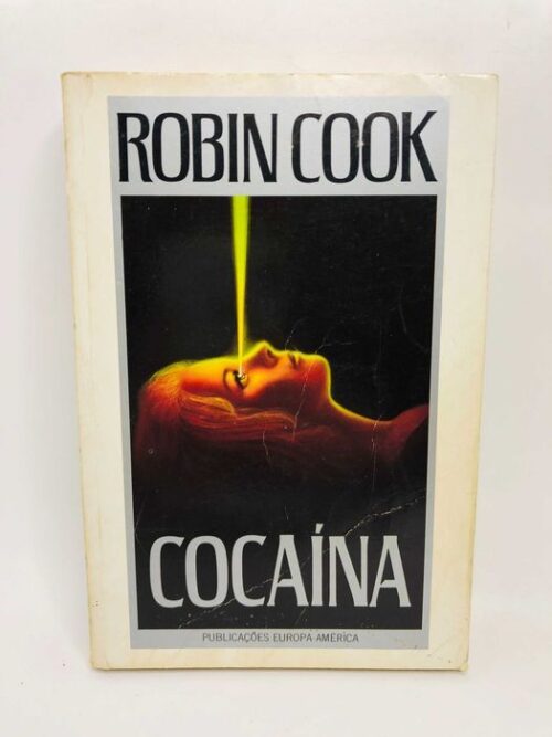 Cocaína - Robin Cook