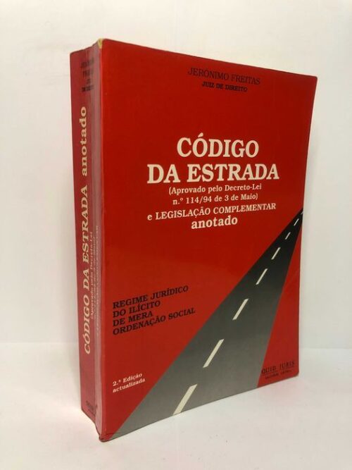 Código da Estrada (Aprovado Pelo Decreto) - Jerónimo Freitas