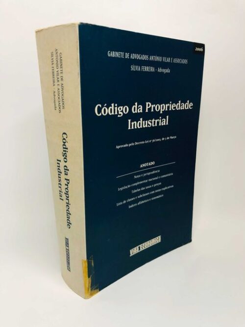 Código da Propriedade Industrial (Anotado) - Sílvia Ferreira