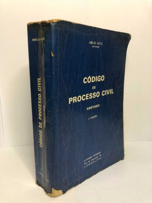 Código de Processo Civil Anotado Anotado [2ª Edição) - Abílio Neto
