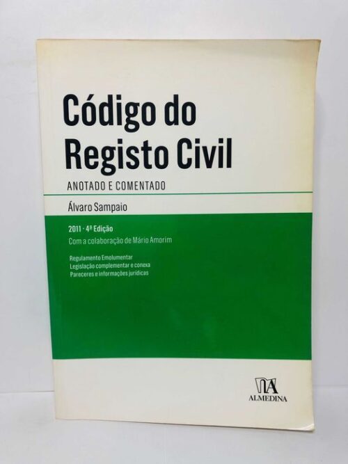 Código do Registo Civil (Anotado e comentado) 4a Edição 2011