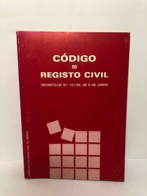 Código do Registo Civil Decreto-Lei N 131/95
