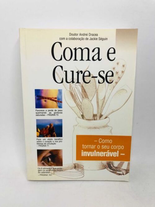 Coma e Cure-se - Andrei Dracea