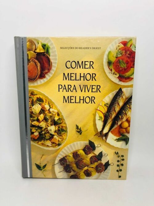 Comer Melhor para Viver Melhor