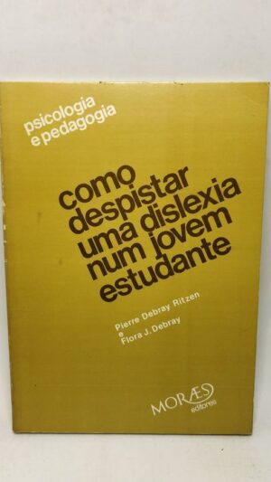 Como Despistar uma Dislexia num Jovem Estudante
