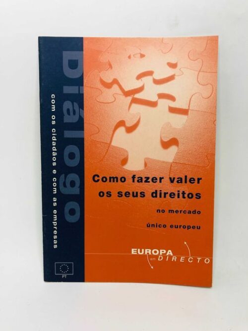 Como fazer valer os seus direitos no Mercado Único Europeu