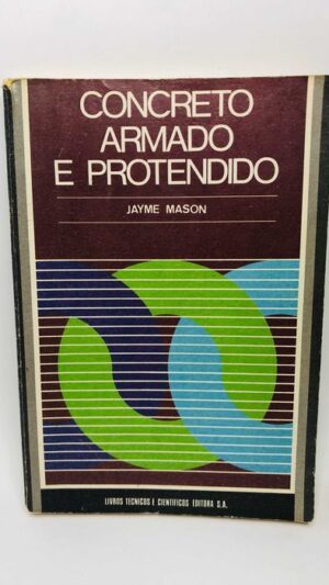 Concreto Armado e Protendido - Jayme Mason