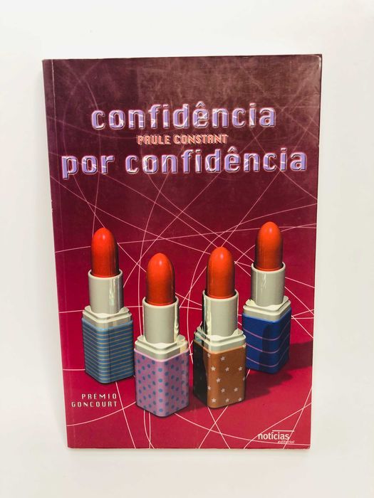 Confidência por Confidência - Paule Constant