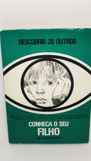 Conheça o Seu Filho - Dr. Alain Rideau