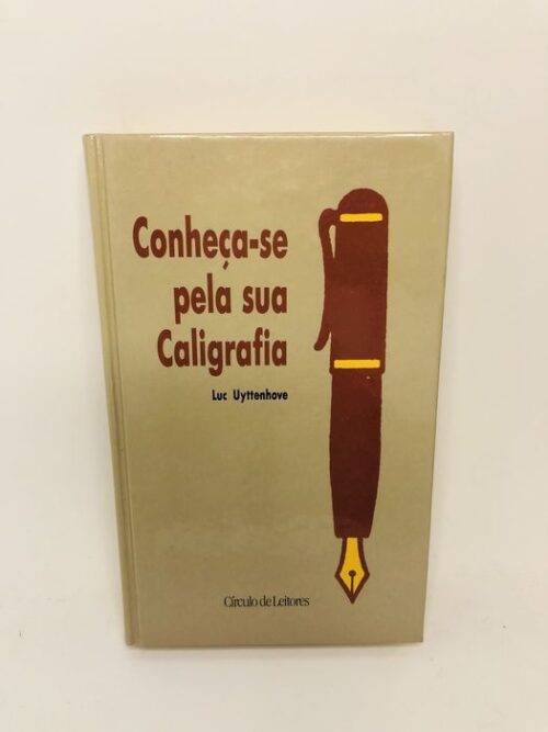 Conheça-se pela sua Caligrafia - Luc Uyttenhove