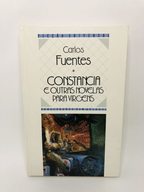 Constância e Outras Novelas para Virgens - Carlos Fuentes