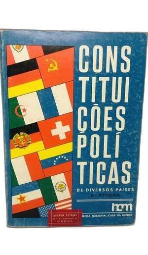 Constituições Políticas de Diversos Países