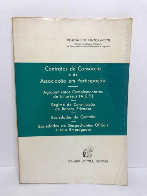 Contratos de Consórcio e de Associação em Participação