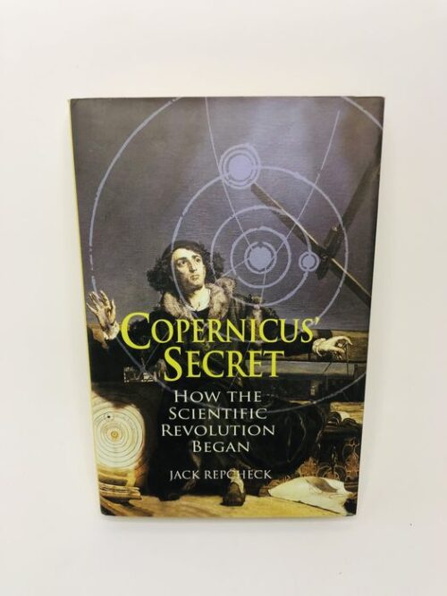 Copernicus' Secret - Jack Repcheck