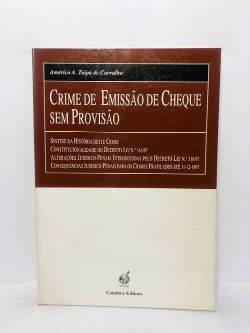 Crime de Emissão de Cheque sem Provisão - Américo Taipa de Carvalho