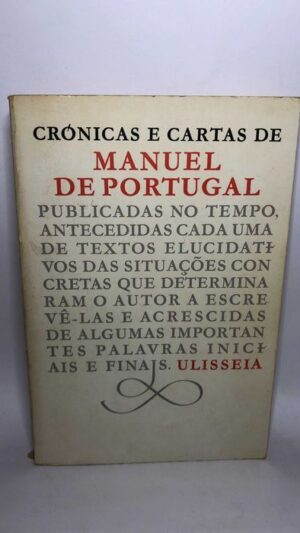 Crónicas e cartas de Manuel de Portugal
