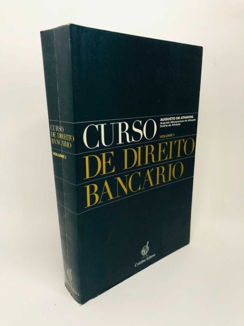 Curso de Direito Bancário - Volume I