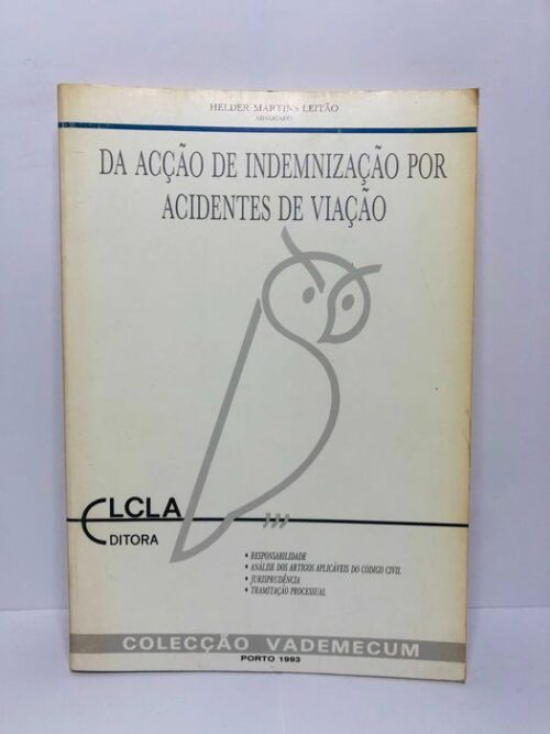 Da Acção de Indemnização por Acidentes de Viação