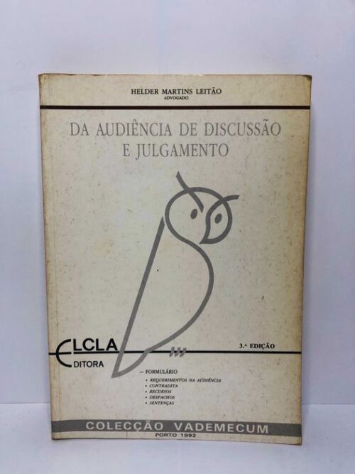 Da Audiência de Discussão e Julgamento - Helder Martins Leitão