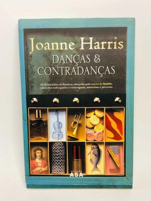 Danças & Contradanças - Joanne Harris