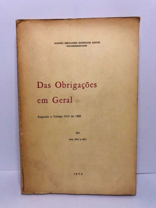 Das obrigações em geral (Volume III)