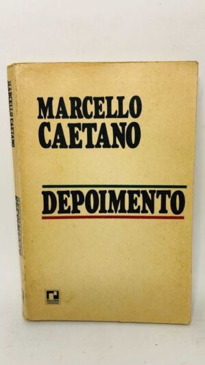 Depoimento - Marcello Caetano