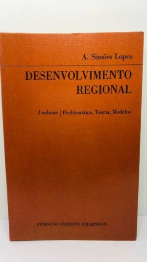 Desenvolvimento Regional - António Simões J. Lopes