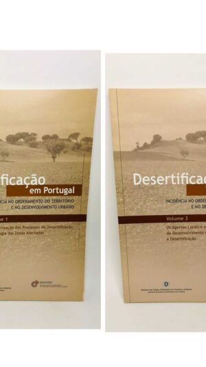 Desertificação em Portugal Volume 1 e 2