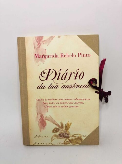 Diário da Tua Ausência - Margarida Rebelo Pinto