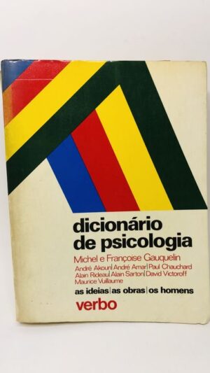 Dicionário de Psicologia - Michel e Françoise Gauqulin
