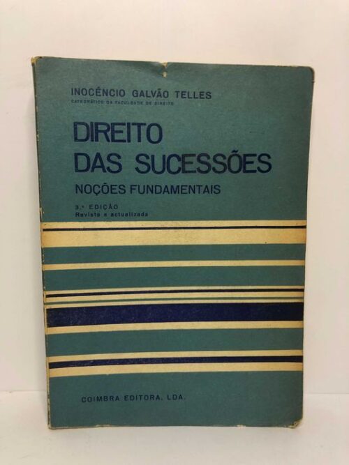 Direito das Sucessões (Noções Fundamentais)