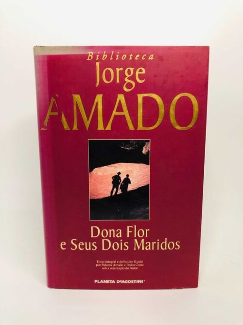 Dona Flor e Seus Dois Maridos - Jorge Amado