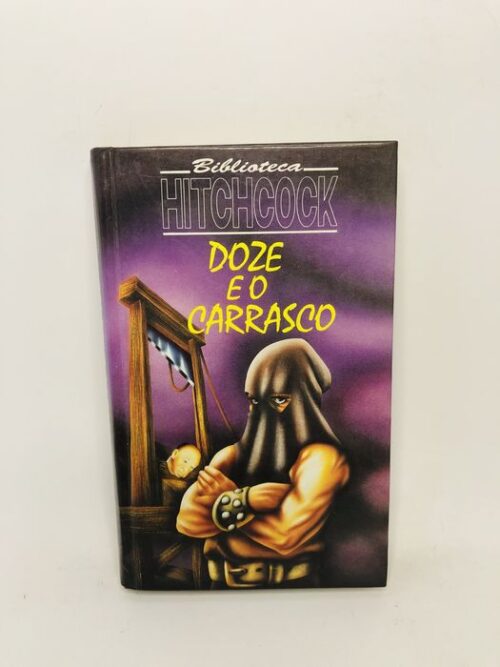 Doze e o Carrasco - Alfred Hitchcock (vários autores)