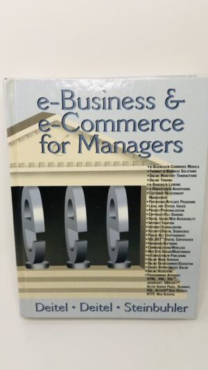 e-Business and e-Commerce for Managers