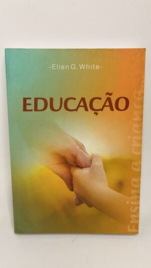 Educação - Ellen G. White