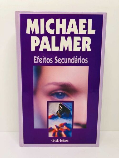 Efeitos Secundários - Michael Palmer