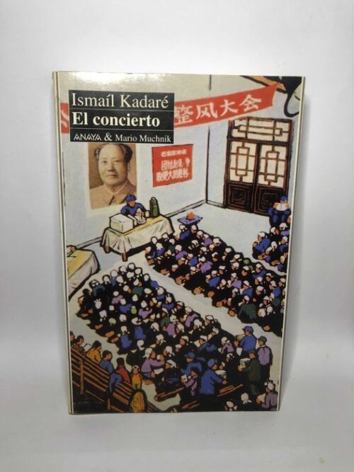 El concierto - Ismail Kadare