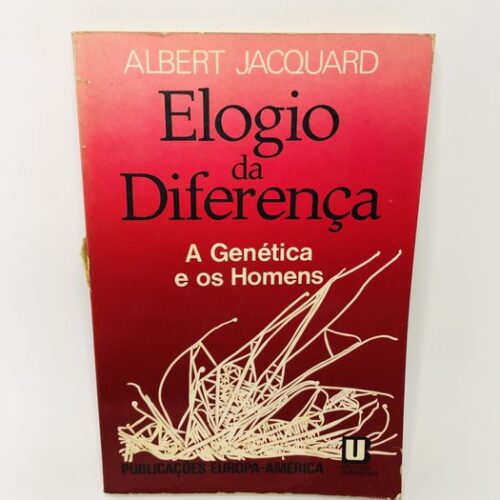 Elogio da Diferença - Albert Jacquard