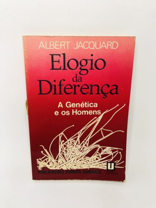 Elogio da Diferença - Albert Jacquard