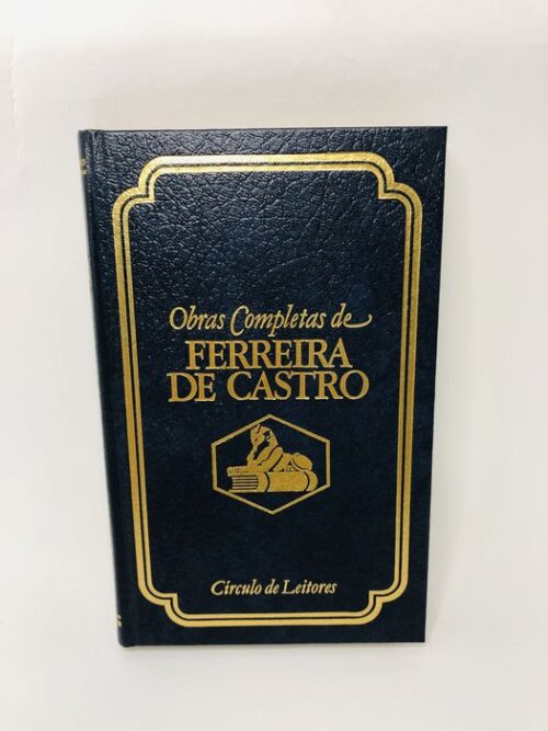 Emigrantes - Ferreira de Castro